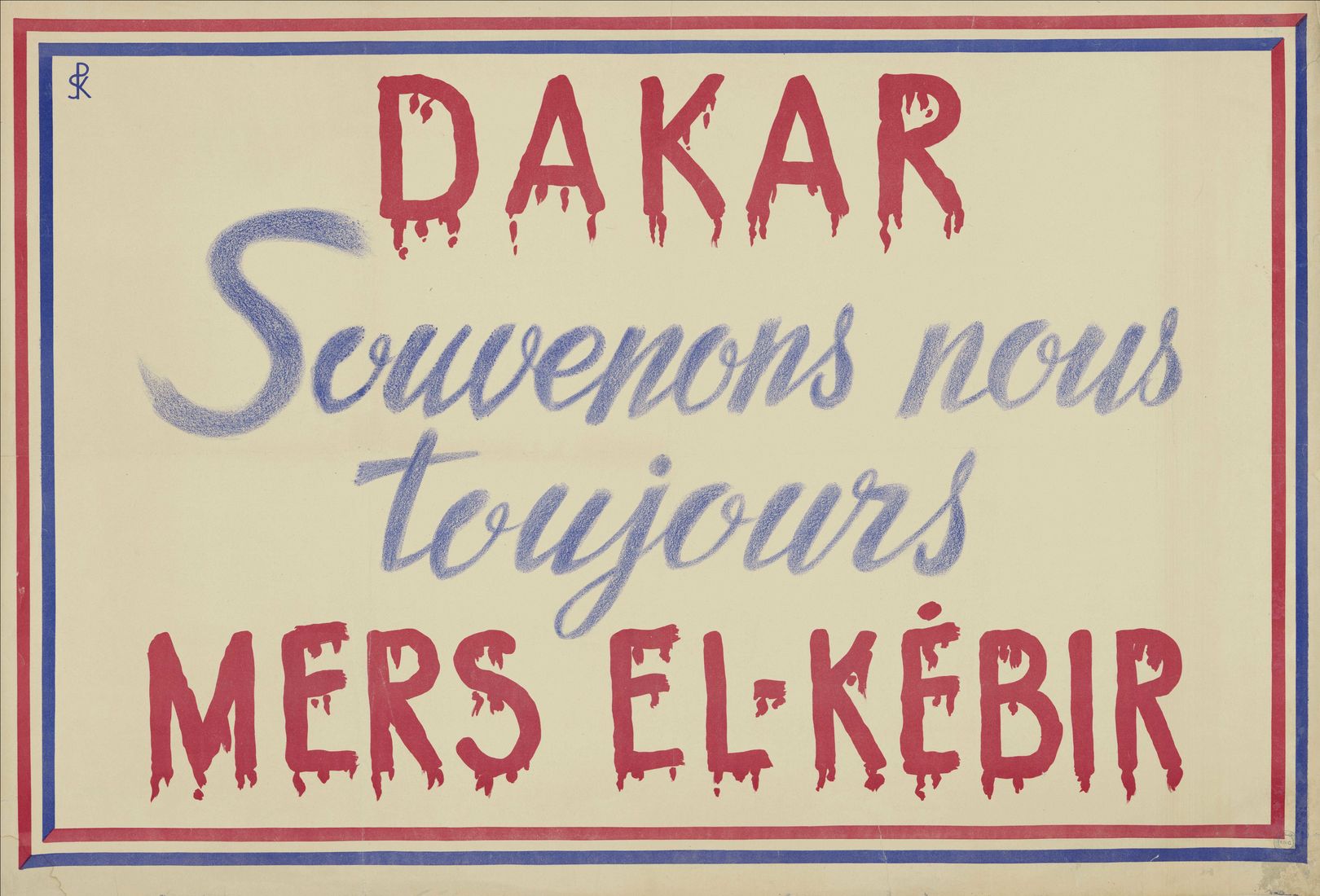 "Dakar, souvenons-nous toujours de Mers el-Kébir"